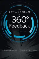 Umenie a veda 360-stupňovej spätnej väzby - The Art and Science of 360 Degree Feedback