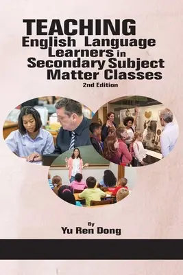 Vyučovanie žiakov s vyučovacím jazykom anglickým na stredných školách 2. vyd. - Teaching English Language Learners in Secondary Subject Matter Classes 2nd Edition