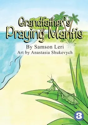Dedova modlivka - Grandfather's Praying Mantis
