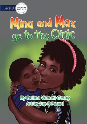 Mina a Max idú na kliniku - Mina and Max go to the Clinic