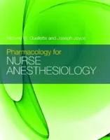 Farmakológia pre anestéziologické sestry - Pharmacology for Nurse Anesthesiology