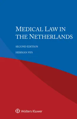 Lekárske právo v Holandsku - Medical Law in the Netherlands