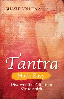 Jednoduchá tantra - Tantra Made Easy