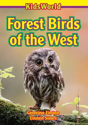 Lesné vtáky západu - Forest Birds of the West