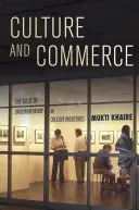 Kultúra a obchod: Hodnota podnikania v kreatívnom priemysle - Culture and Commerce: The Value of Entrepreneurship in Creative Industries