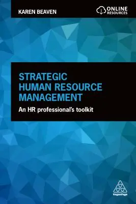 Strategické riadenie ľudských zdrojov: Sada nástrojov personálneho manažéra - Strategic Human Resource Management: An HR Professional's Toolkit