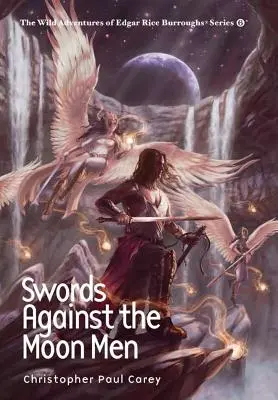 Meče proti mesačným mužom - Swords Against the Moon Men