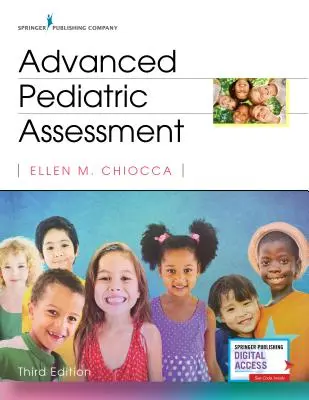 Pokročilé pediatrické hodnotenie, tretie vydanie - Advanced Pediatric Assessment, Third Edition