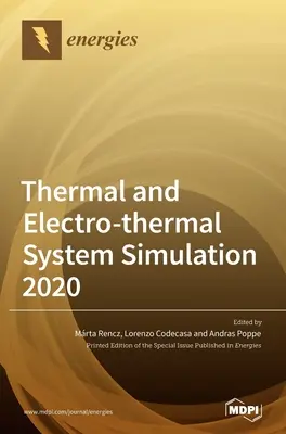 Simulácia tepelných a elektrotepelných systémov 2020 - Thermal and Electro-thermal System Simulation 2020
