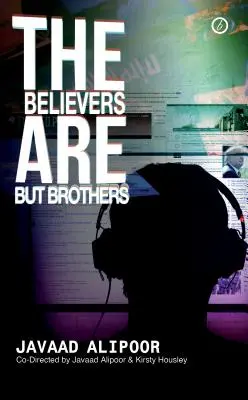 Veriaci sú len bratia - The Believers Are But Brothers
