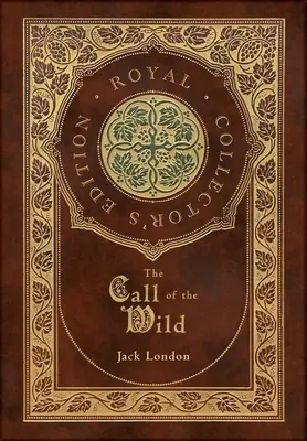 Volanie divočiny (kráľovské zberateľské vydanie) - The Call of the Wild (Royal Collector's Edition)