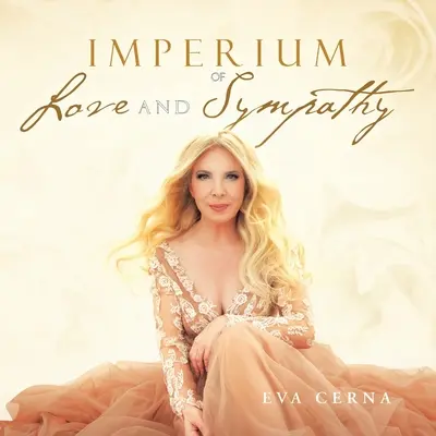 Impérium lásky a súcitu - Imperium of Love and Sympathy