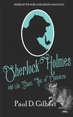 Sherlock Holmes a obrovská krysa zo Sumatry - Sherlock Holmes and the Giant Rat of Sumatra