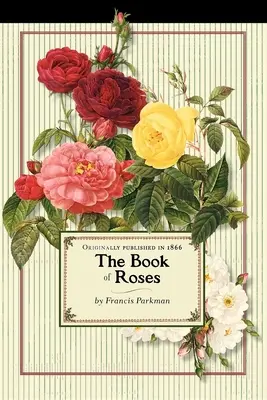 Kniha ruží (obchod) - Book of Roses (Trade)