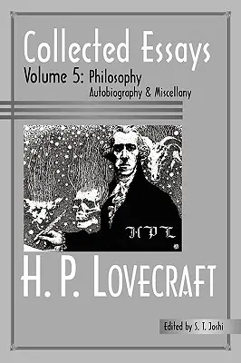 Zborník esejí 5: Filozofia; Autobiografia a rôzne - Collected Essays 5: Philosophy; Autobiography and Miscellany