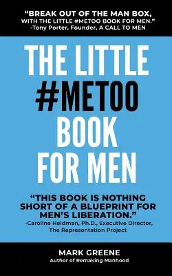Malá kniha #MeToo pre mužov - The Little #MeToo Book for Men