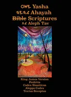 Veľká tlačená študijná biblia Jaša Achája Biblie Alef Tav (YASAT) (2. vydanie 2019) - Yasha Ahayah Bible Scriptures Aleph Tav (YASAT) Large Print Study Bible (2nd Edition 2019)