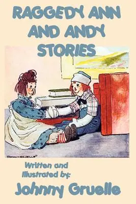 Príbehy Raggedy Ann a Andyho - Ilustrované - Raggedy Ann and Andy Stories - Illustrated