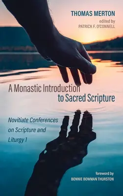 Mníšsky úvod do Svätého písma - A Monastic Introduction to Sacred Scripture