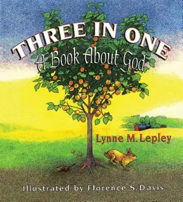 Tri v jednom: Kniha o Bohu - Three in One: A Book about God