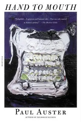 Z ruky do úst: Kronika skorého zlyhania - Hand to Mouth: A Chronicle of Early Failure