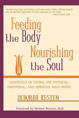 Výživa tela, výživa duše - Feeding the Body, Nourishing the Soul