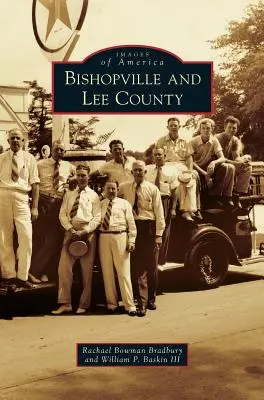 Bishopville a okres Lee - Bishopville and Lee County