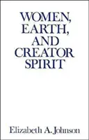 Ženy, Zem a Duch Stvoriteľ - Women, Earth, and Creator Spirit