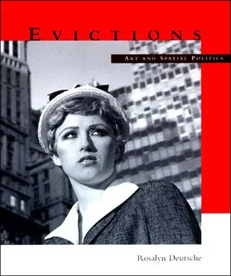 Vysťahovanie: Umenie a priestorová politika - Evictions: Art and Spatial Politics