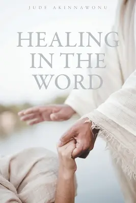 Uzdravenie v slove - Healing In The Word