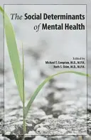 Sociálne determinanty duševného zdravia - The Social Determinants of Mental Health