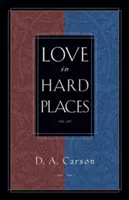 Láska na ťažkých miestach - Love in Hard Places