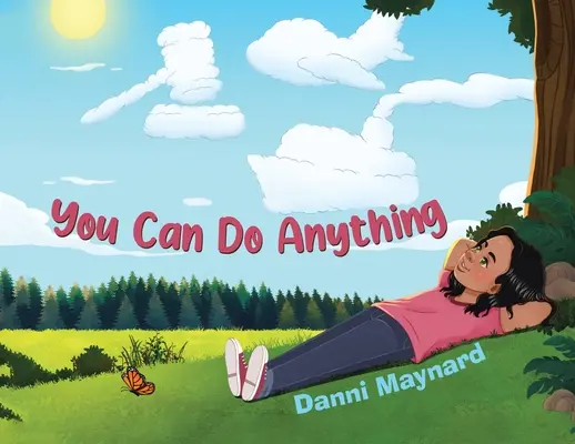 Môžete urobiť čokoľvek - You Can Do Anything
