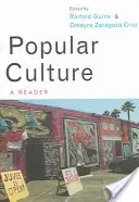 Populárna kultúra: Čítanka - Popular Culture: A Reader