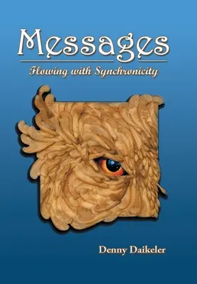 Posolstvá: Plynutie so synchronicitou - Messages: Flowing with Synchronicity