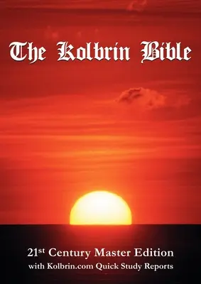 Kolbrinova Biblia: Majstrovské vydanie 21. storočia (A4, brožovaná väzba) - The Kolbrin Bible: 21st Century Master Edition (A4 Paperback)