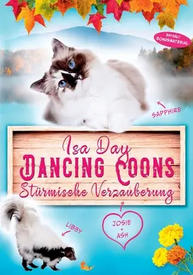 Strmische Verzauberung: Tancujúci mývali - Strmische Verzauberung: Dancing Coons