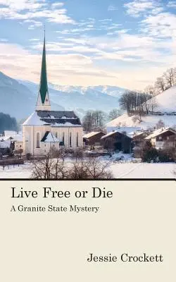 Ži slobodne alebo zomri - Live Free or Die