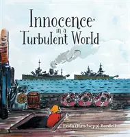 Nevinnosť v búrlivom svete - Innocence in a Turbulent World