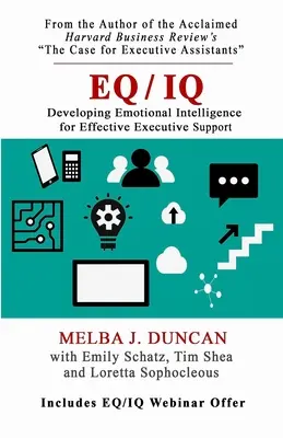 Eq/IQ: Rozvoj emocionálnej inteligencie pre efektívnu podporu výkonných pracovníkov - Eq/IQ: Developing Emotional Intelligence for Effective Executive Support
