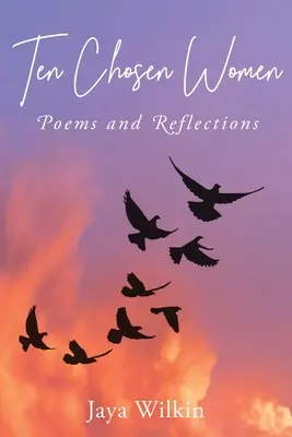Desať vyvolených žien - Ten Chosen Women