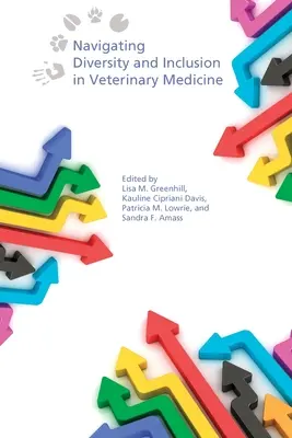 Navigácia v oblasti diverzity a inklúzie vo veterinárnej medicíne - Navigating Diversity and Inclusion in Veterinary Medicine
