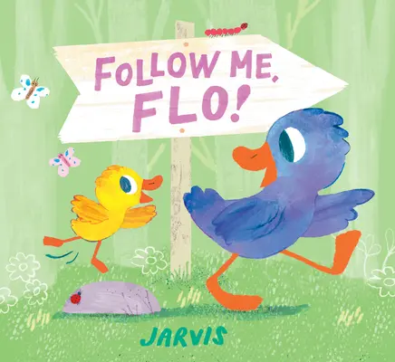 Nasleduj ma, Flo! - Follow Me, Flo!