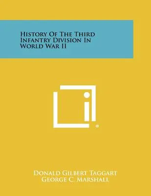 História tretej pešej divízie v druhej svetovej vojne - History Of The Third Infantry Division In World War II
