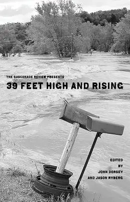 The Gasconade Review predstavuje: 39 Feet High and Rising - The Gasconade Review Presents: 39 Feet High and Rising