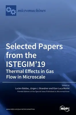 Vybrané príspevky z konferencie ISTEGIM'19: Tepelné účinky pri prúdení plynu v mikrorozmeroch - Selected Papers from the ISTEGIM'19: Thermal Effects in Gas flow in Microscale