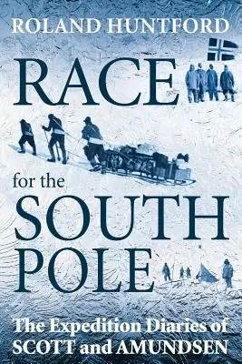 Preteky o južný pól - Race for the South Pole