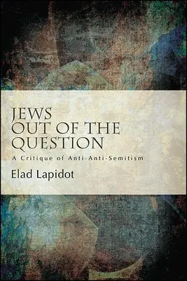 Židia mimo otázky - Jews Out of the Question