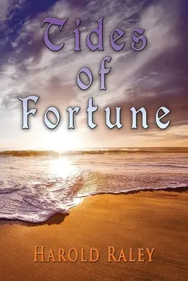 Prílivy a odlivy šťastia - Tides Of Fortune