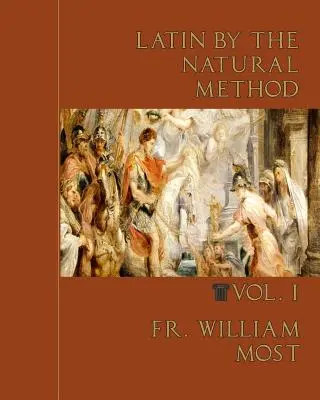 Latinčina prirodzenou metódou - Latin by the Natural Method